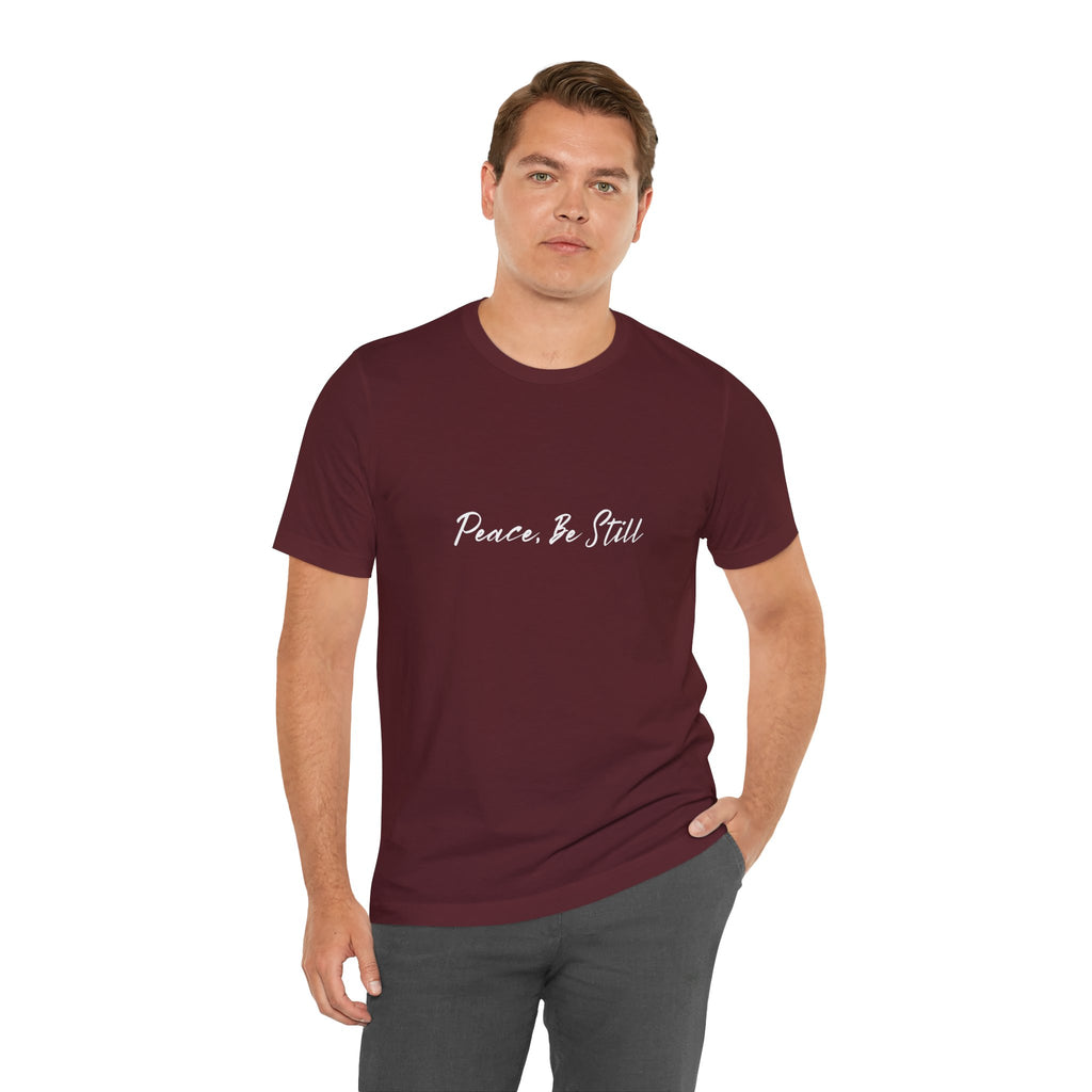 Peace Be Still T‑Shirt
