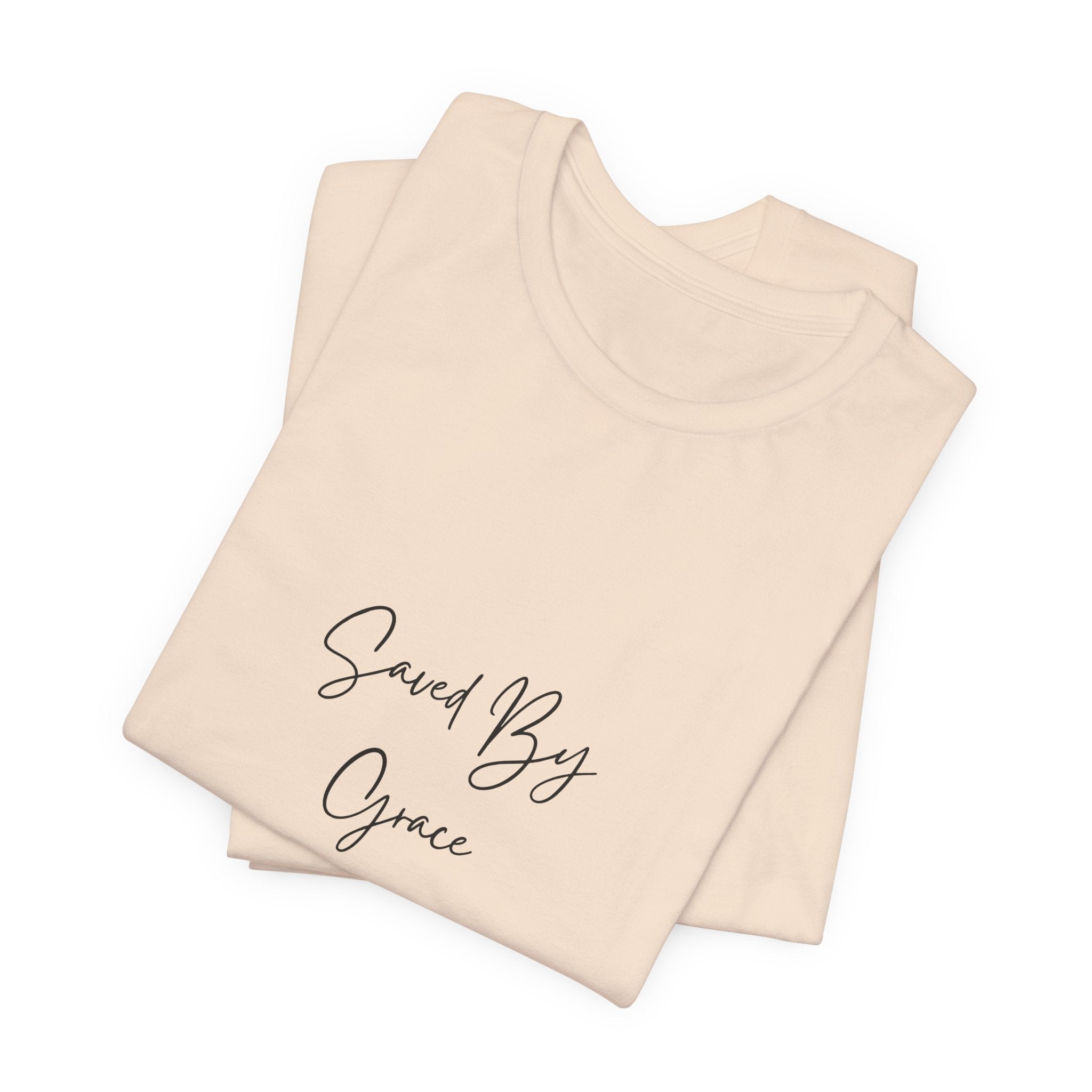 Saved By Grace T-Shirt
