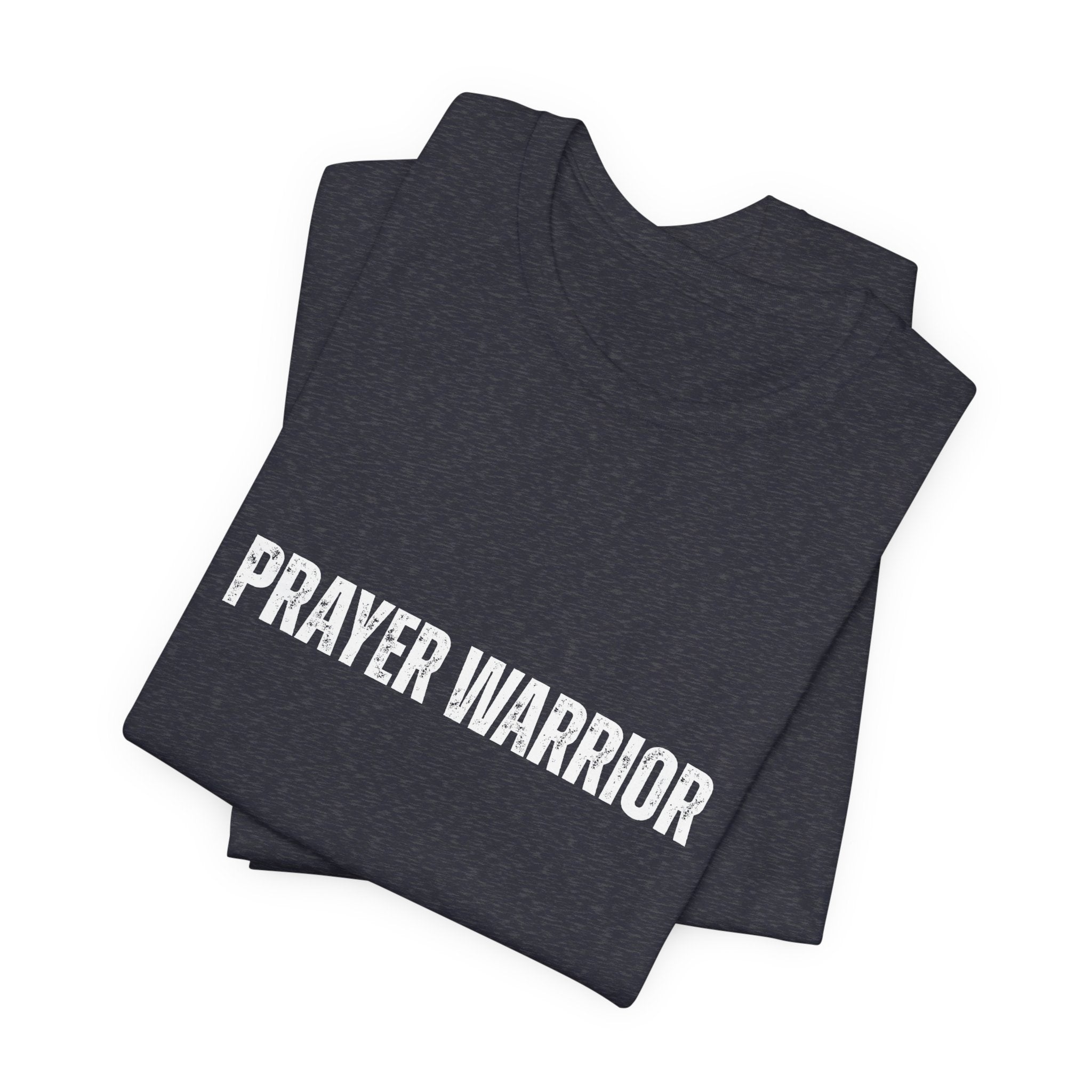 Prayer Warrior T‑Shirt — Faith-Based Graphic Tee