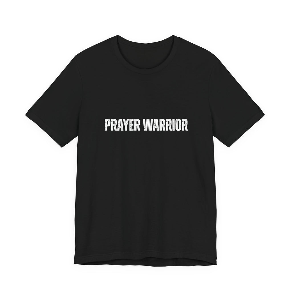 Prayer Warrior T‑Shirt — Faith-Based Graphic Tee