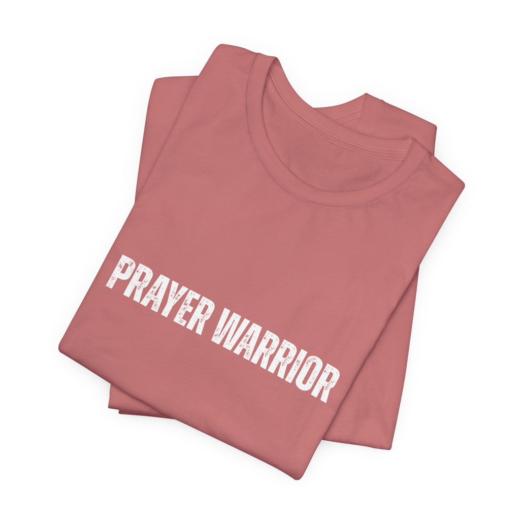 Prayer Warrior T‑Shirt — Faith-Based Graphic Tee