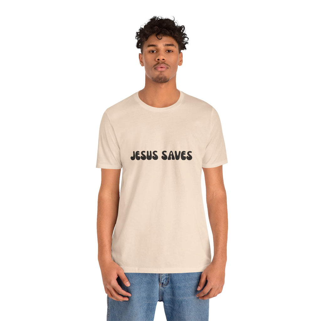Jesus Saves T-Shirt