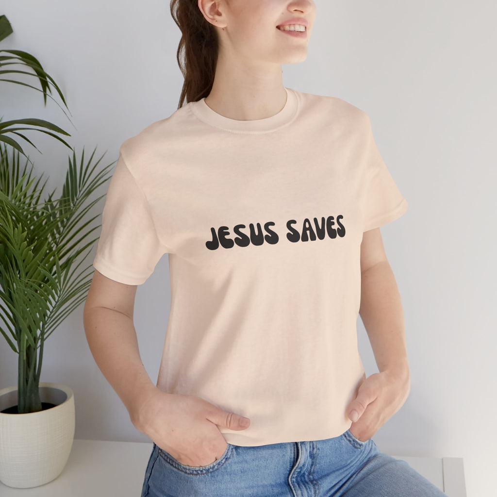 Jesus Saves T-Shirt