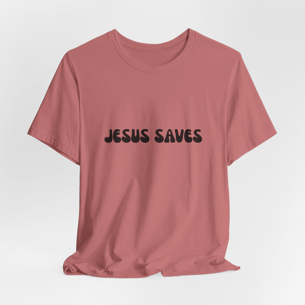 Jesus Saves T-Shirt
